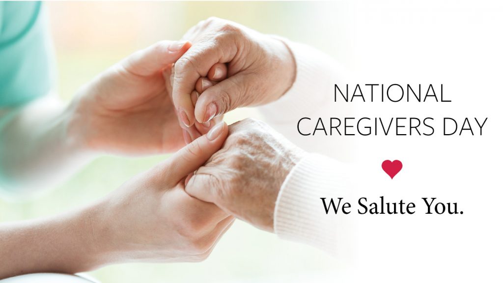 National Caregivers Day Recognized February 19 Hardy