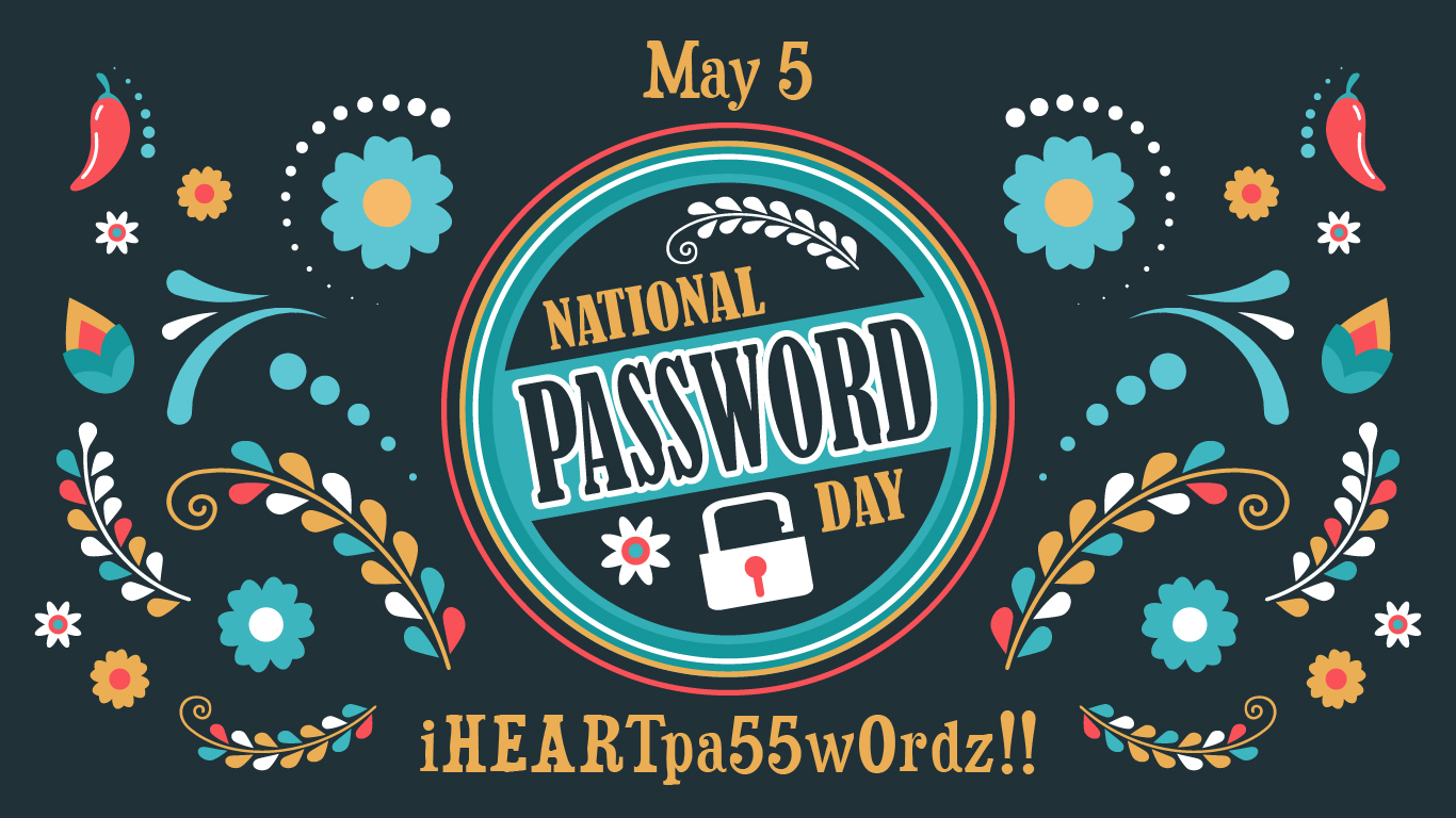 National Password Day Hardy
